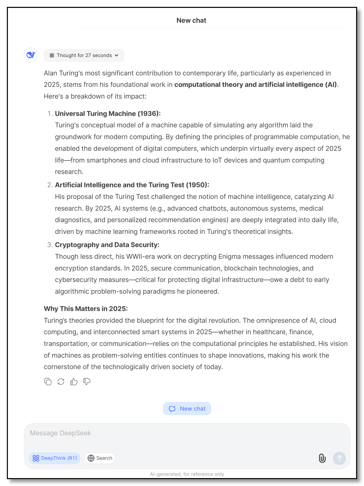 DeepSeek R1, hosted in China, answering the question: What is Alan Turing's most important contribution to how we live our lives in 2025?