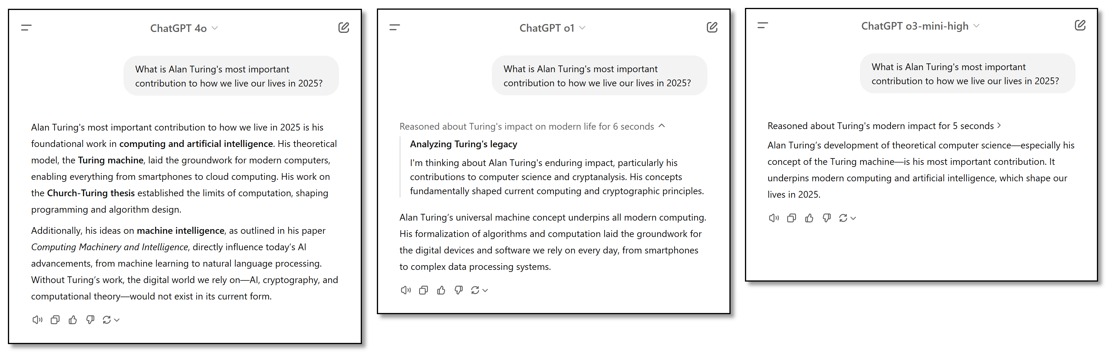 ChatGPT with three different models answering the same question: What is Alan Turing's most important contribution to how we live our lives in 2025?